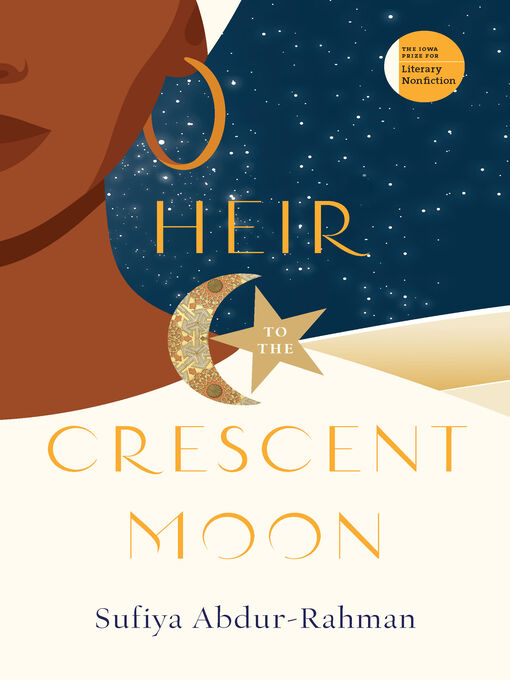 Title details for Heir to the Crescent Moon by Sufiya Abdur-Rahman - Available